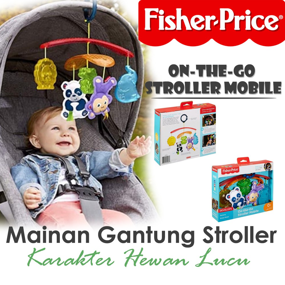 Mainan Gantung Box Bayi  Stroller Anak FISHER PRICE ON THE GO STROLLER MOBILE - Mainan Gantung Stroler Kereta Dorong Bayi Untuk Bayi Karakter Hewan Lucu Kado Bayi