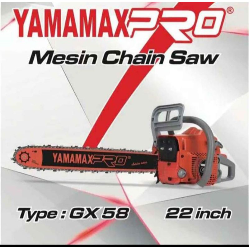 chainsaw 22" yamamax GX 58 pro termurah berkualitas tinggi