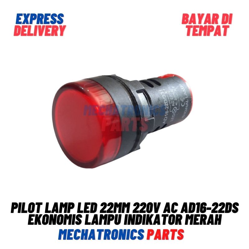 PILOT LAMP LED 22MM 220V AC AD16-22DS EKONOMIS LAMPU INDIKATOR 22MM - MERAH