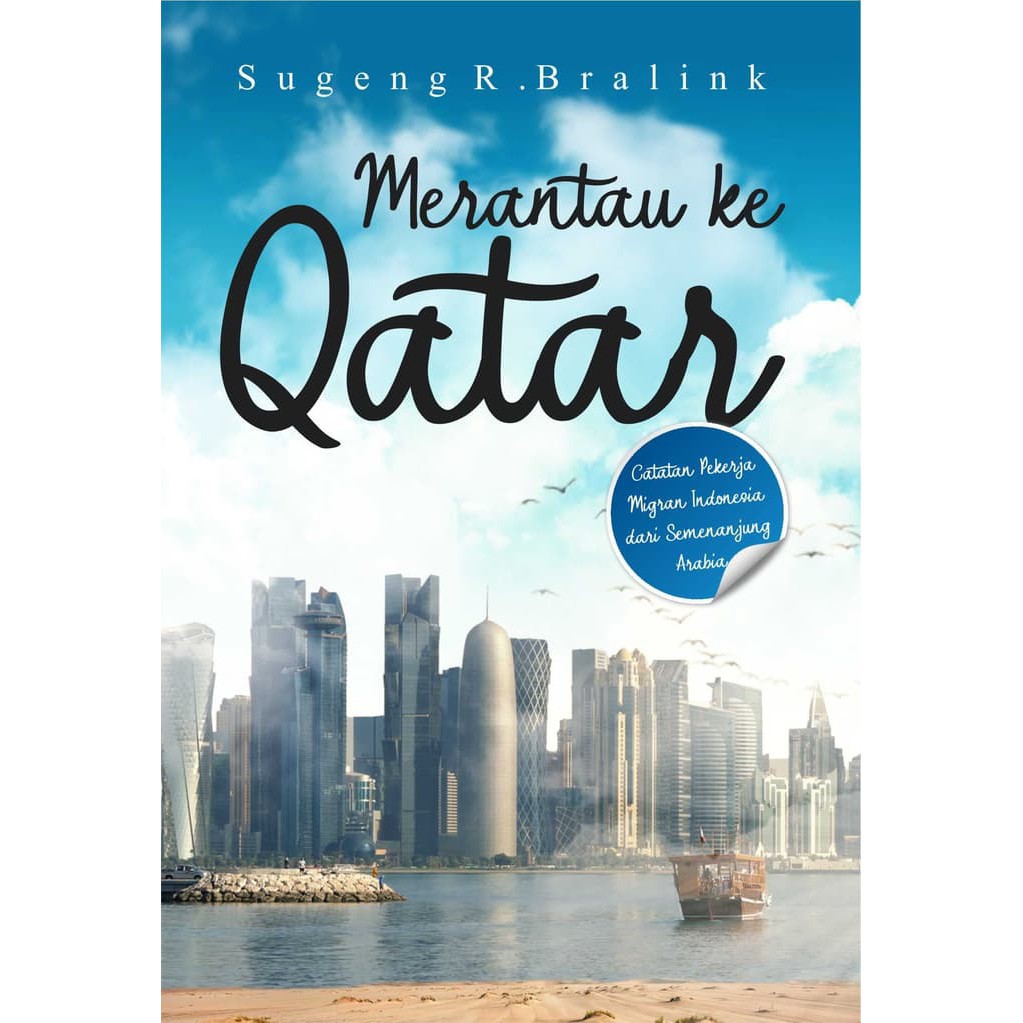 Merantau ke Qatar ORIGINAL Deepublish