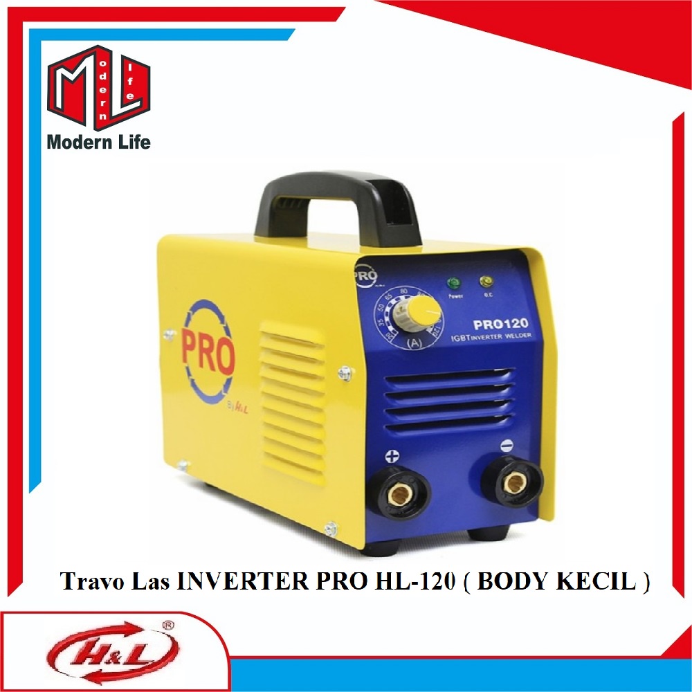 Mesin Las HL-120 INVERTER PRO 120 Ampere 120A Travo Las ( Body Kecil )