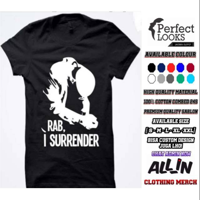 KAOS DAKWAH ISLAMI RAB, I SURRENDER SABLON KEREN KAOS DAKWAH PRIA