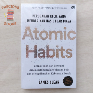 Buku Pengembangan Diri - Gramedia - Atomic Habits Bahasa Indonesia Original - Habit Perubahan Kecil yang Memberikan Hasil Luar Biasa - Cara Mudah Terbukti Membentuk kebiasaan Baik Menghilangkan Kebiasaan Buruk - Self Improvement Habbits