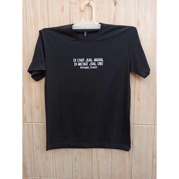 KAOS DISTRO TULISAN KATA-KATA KEREN KEKINIAN MURAH