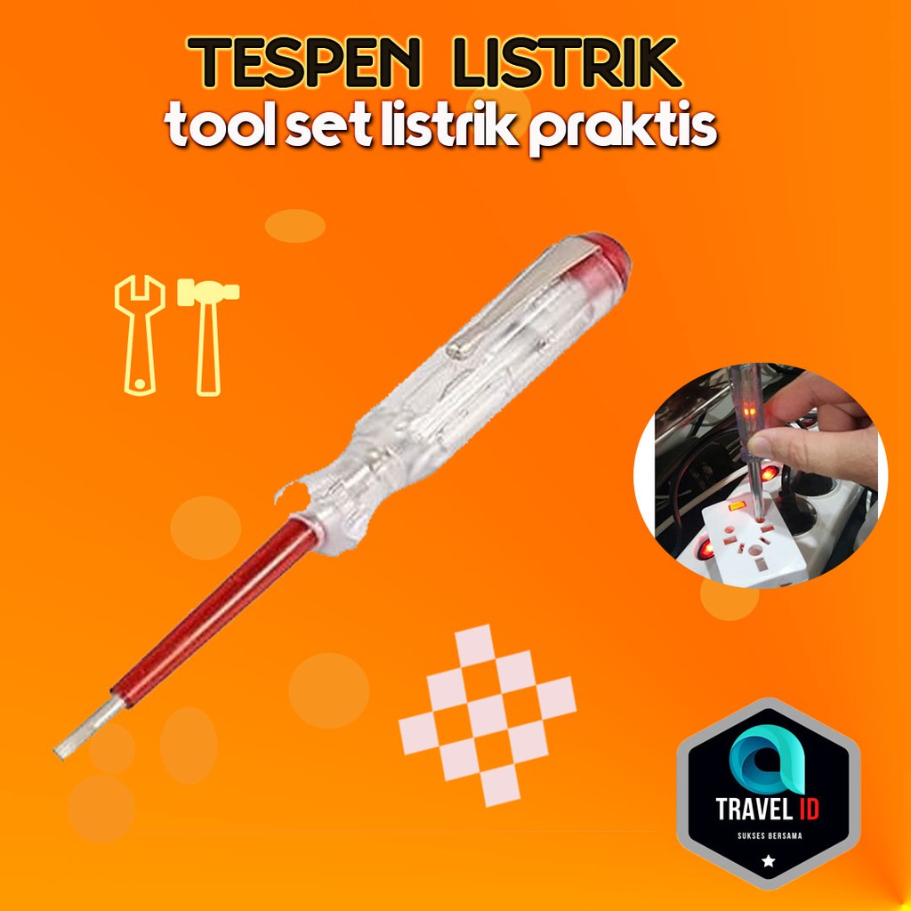 OBENG TESPEN - TESPEN LISTRIK ALAT PENDETEKSI ARUS LISTRIK