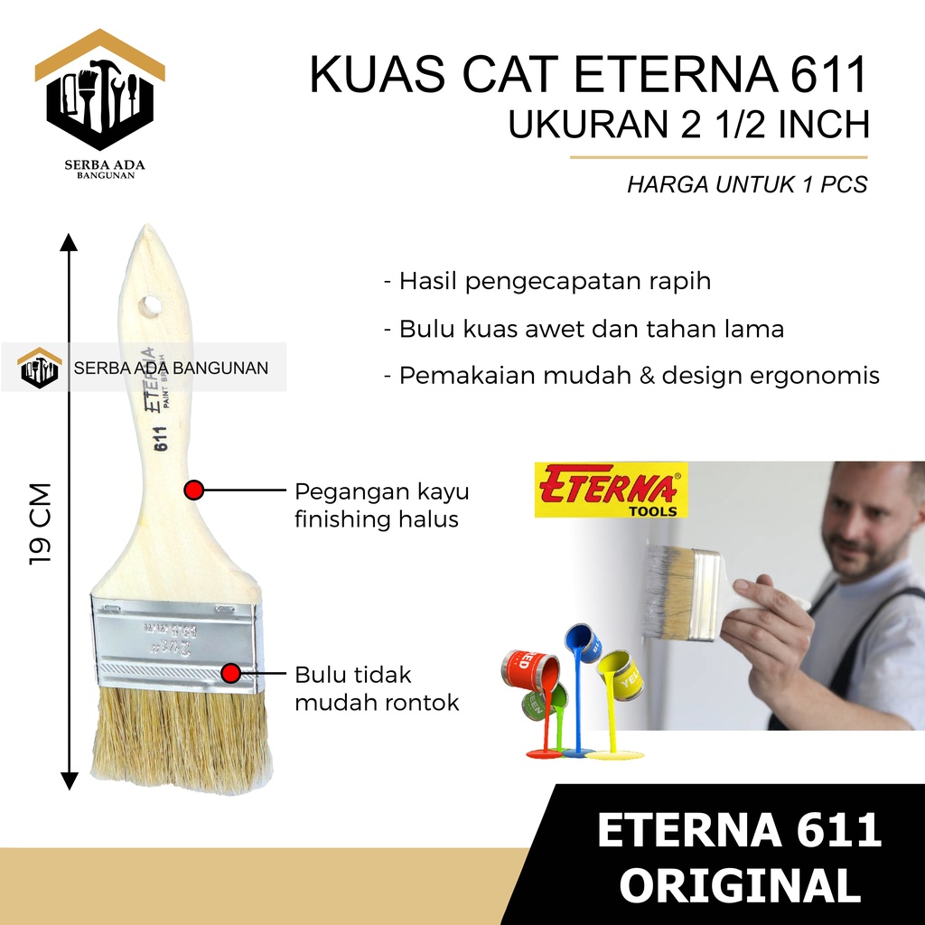 KUAS ETERNA 611 ASLI/ CAT TEMBOK BESI KAYU ASLI BULU KUAT FINISHING HALUS KAYU TRIPLEK MINYAK ROLL