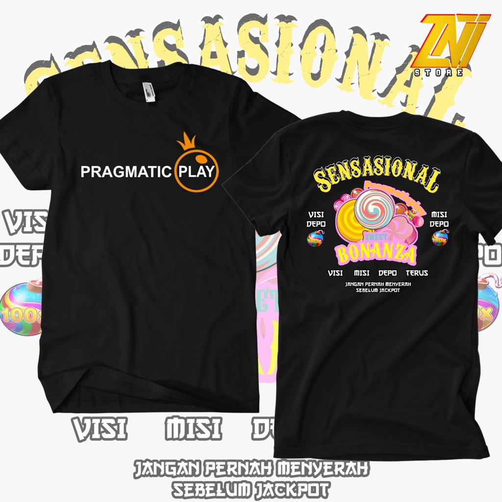 Baju T-Shirt Atasan Kaos Distro Unisex Pragmatic Play 40 SWEET BONANZA 4 Sensasional Unisex Cewe Cow