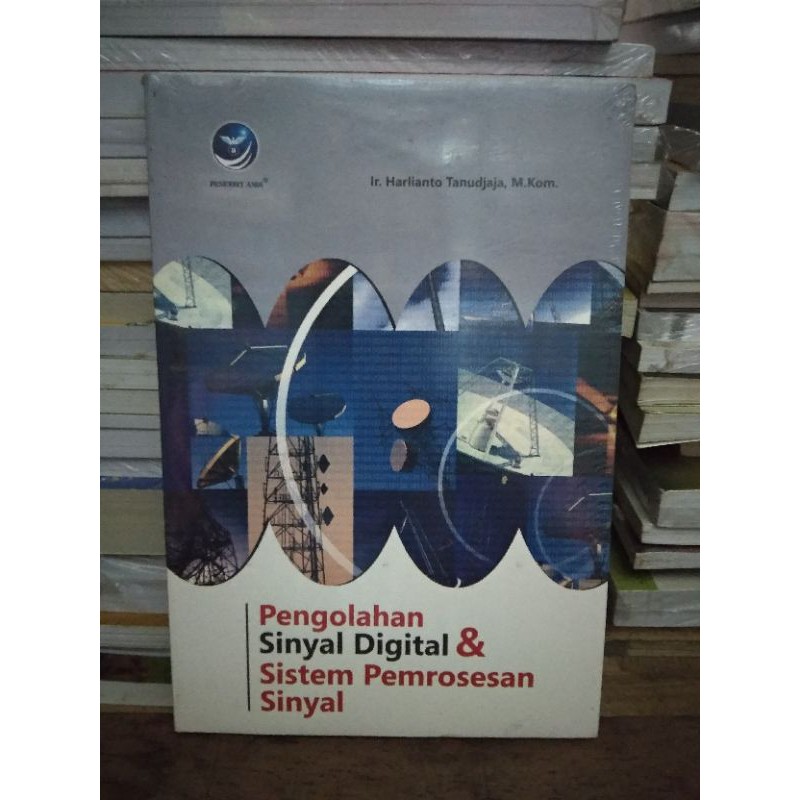 Pengolahan Sinyal Digital dan Sistem Pemrosesan Sinyal