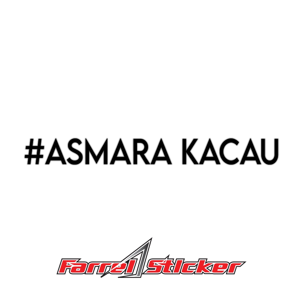 STIKER asmara kacau sticker #ASMARA KACAU 12CM