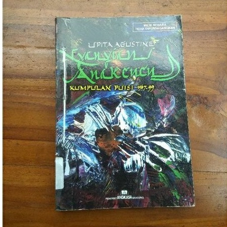 Nyanyian Anak cucu kumpulan Puisi Th 1966-1999 , Upita Agustine