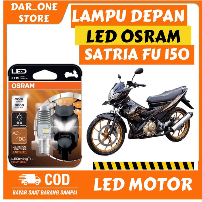 LAMPU DEPAN LED OSRAM MOTOR SUZUKI SATRIA FU 150 ORIGINAL