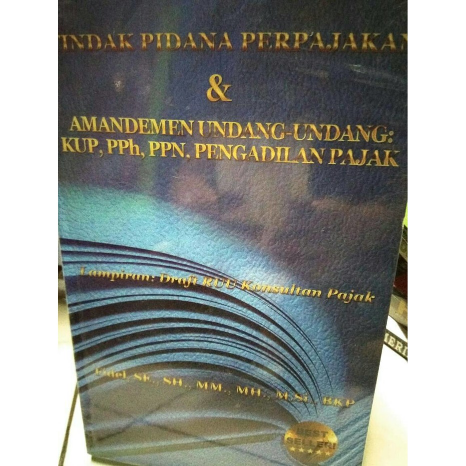 

TINDAK PIDANA PERPAJAKAN & AMANDEMEN UNDANG UNDANG