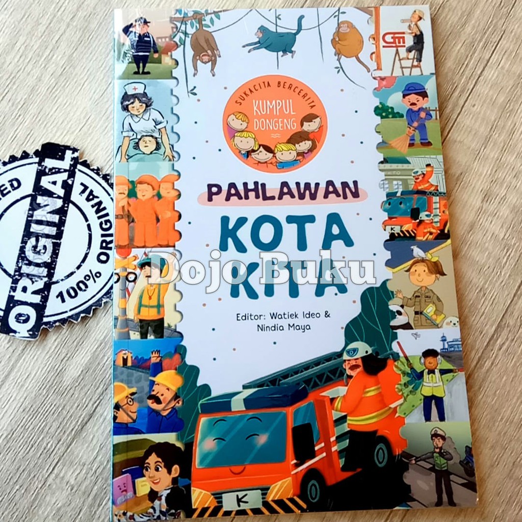 Pahlawan Kota Kita by Kumpul Dongeng