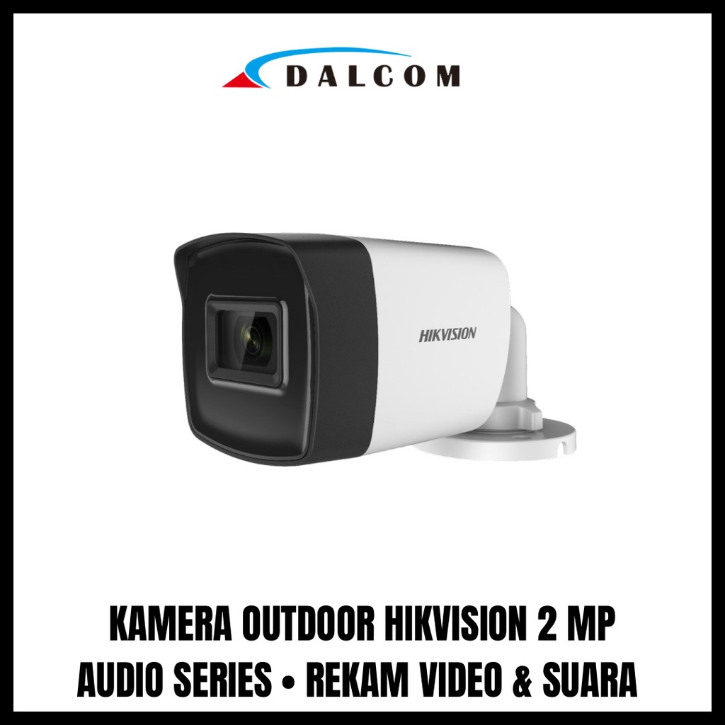 CAMERA KAMERA CCTV HIKVISION AUDIOP SERIES TURBO HD 2MP