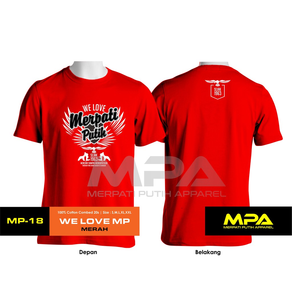 Kaos Silat Merpati Putih MP 18 We Love Merpati Putih