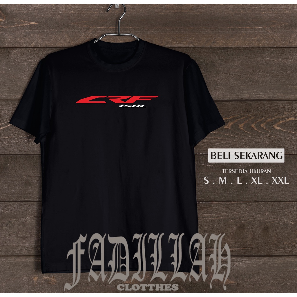 KAOS BAJU HONDA CRF 150L KAOS OTOMOTIF