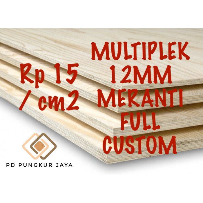 TRIPLEK / MULTIPLEK 12MM MERANTI FULL UKURAN CUSTOM