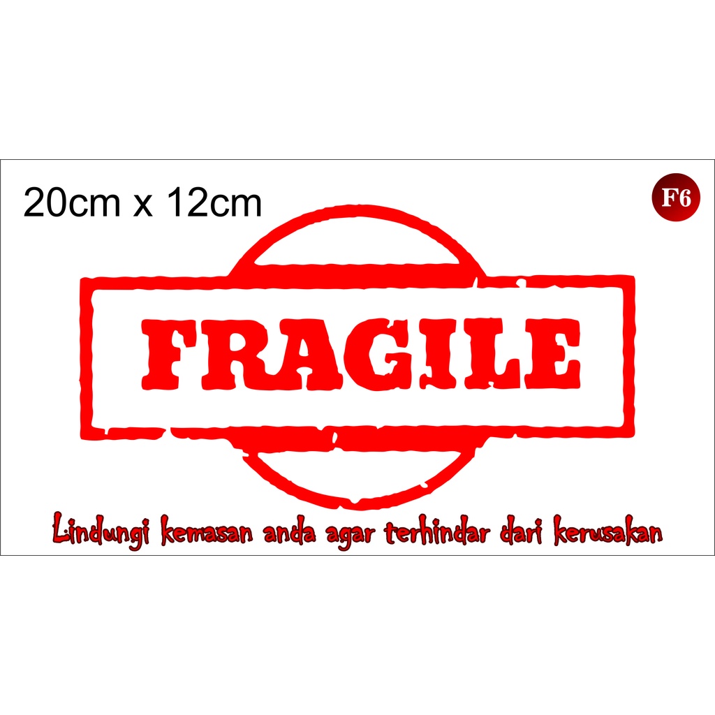 Jual Stiker Fragile Tahan Air Anti Luntur Stiker Fragile Keren