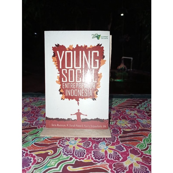 

BUKU YOUNG SOCIAL ENTREPRENEUR INDONESIA