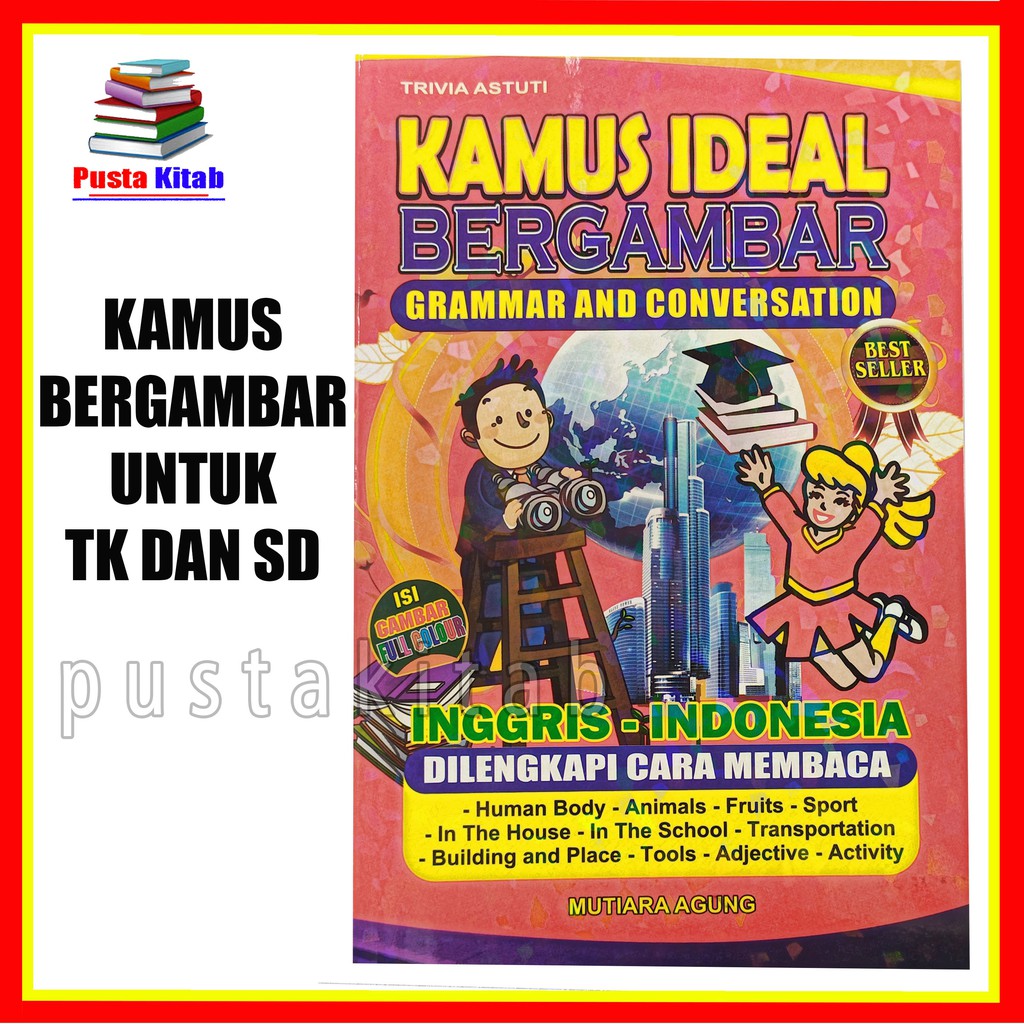 KAMUS BAHASA INGGRIS BERGAMBAR SD / TK