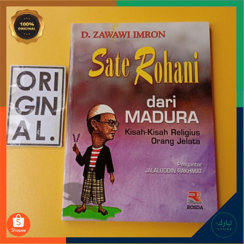 Sate Rohani dari Madura: Kisah-Kisah Religius Orang Jelata | D. Zawawi Imron | Rosda