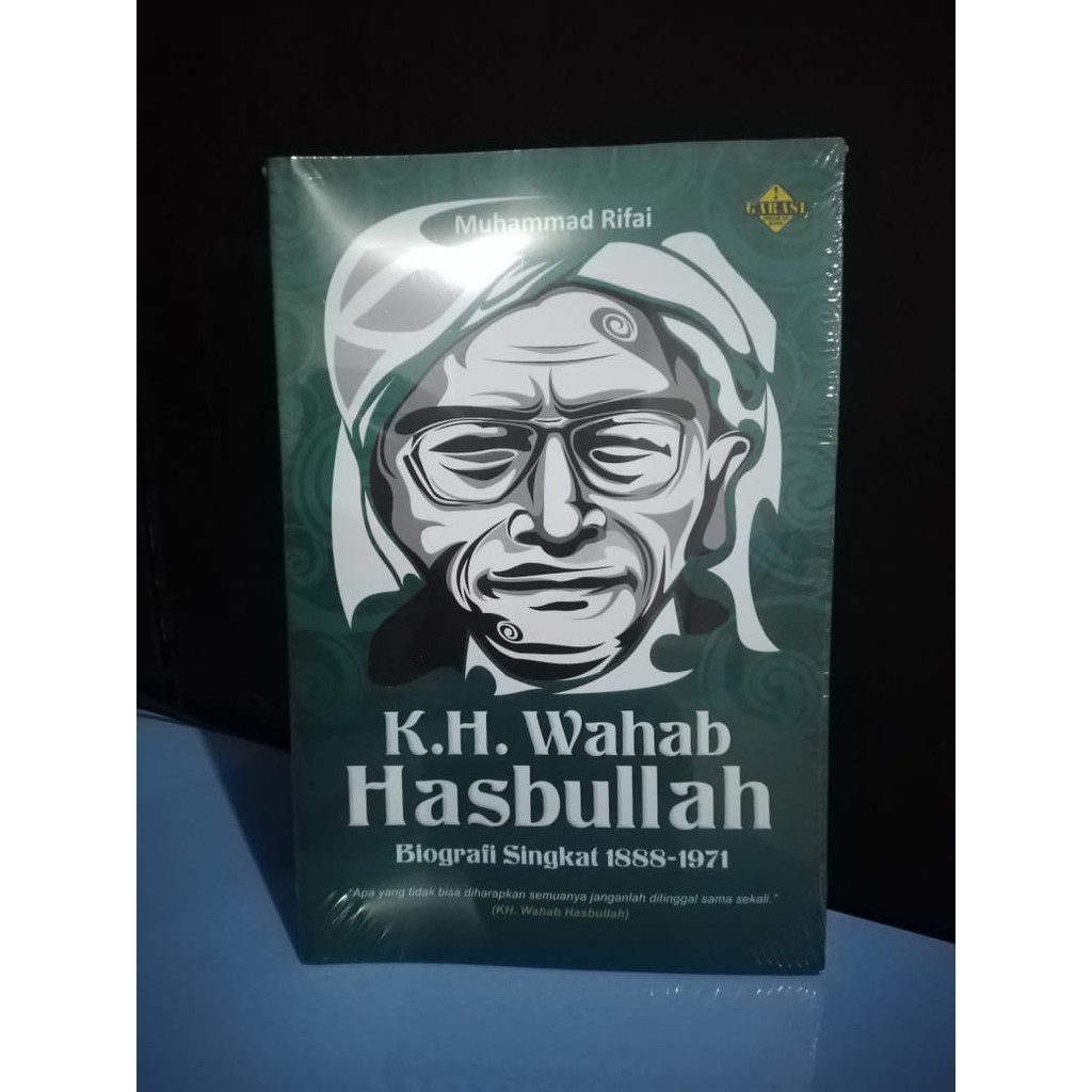 Jual KH. WAHAB HASBULLAH: Biografi Singkat 1888-1971 - Muhammad Rifai ...