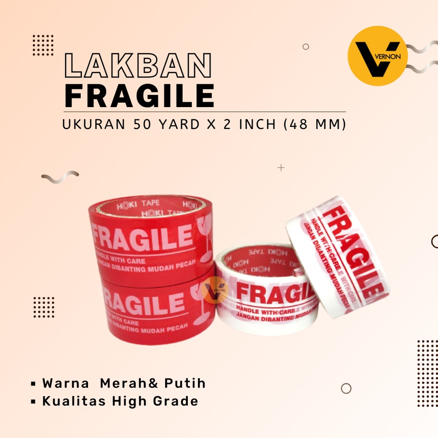 

Lakban Tape Fragile Putih dan Merah 2 Inch (48 mm) x 50 Yard