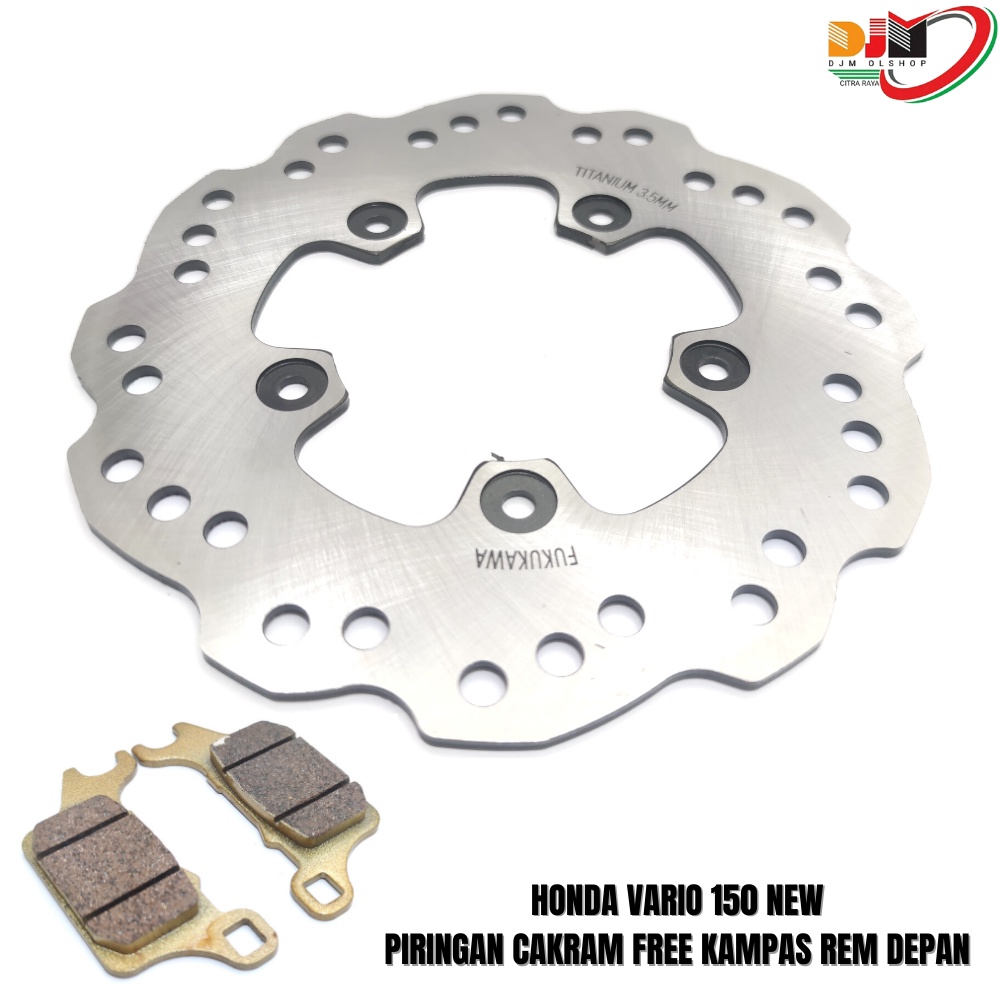 Fukukawa Piringan Disc Cakram Depan Vario 150 5hole Bonus Kampas Rem Depan 1set