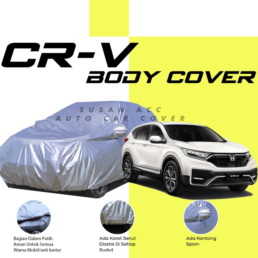 Body Cover ALL NEW CRV/Sarung Mobil CRV/CRV Gen 2/CRV gen 3/CRV Turbo / Mantel Mobil CRV Termurah/brv/innova/innova lama/kijang innova/phanter/panther/rush/new rush/terios/new terios/avanza/crv lama