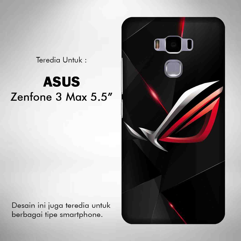 Asus ROG 1 Casing Custom Asus Zenfone 3 Max 5.5 Inch ZC553KL Case Cover