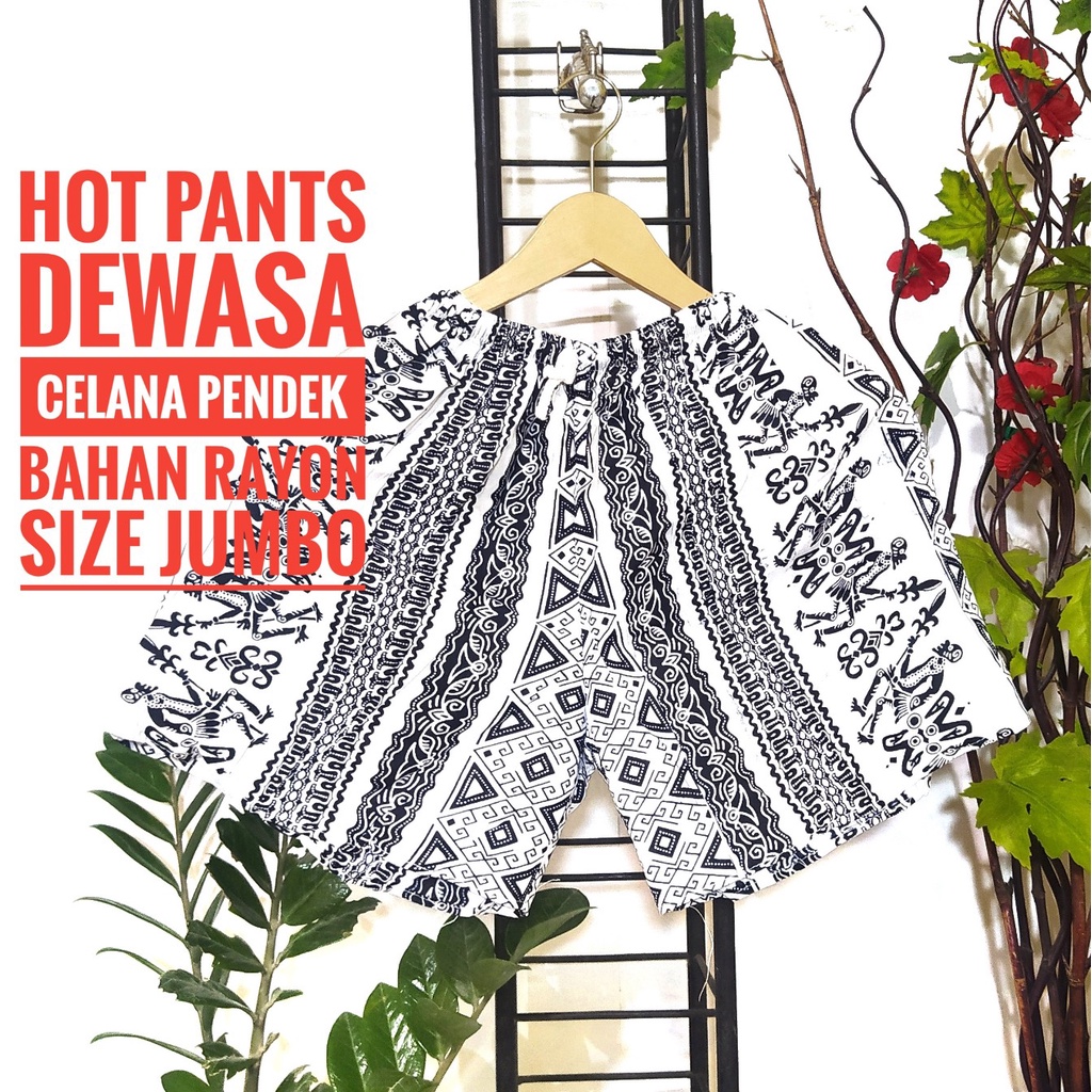 CELANA PENDEK HOT PANTS DEWASA BAHAN RAYON MOTIF SUKU ETNIC