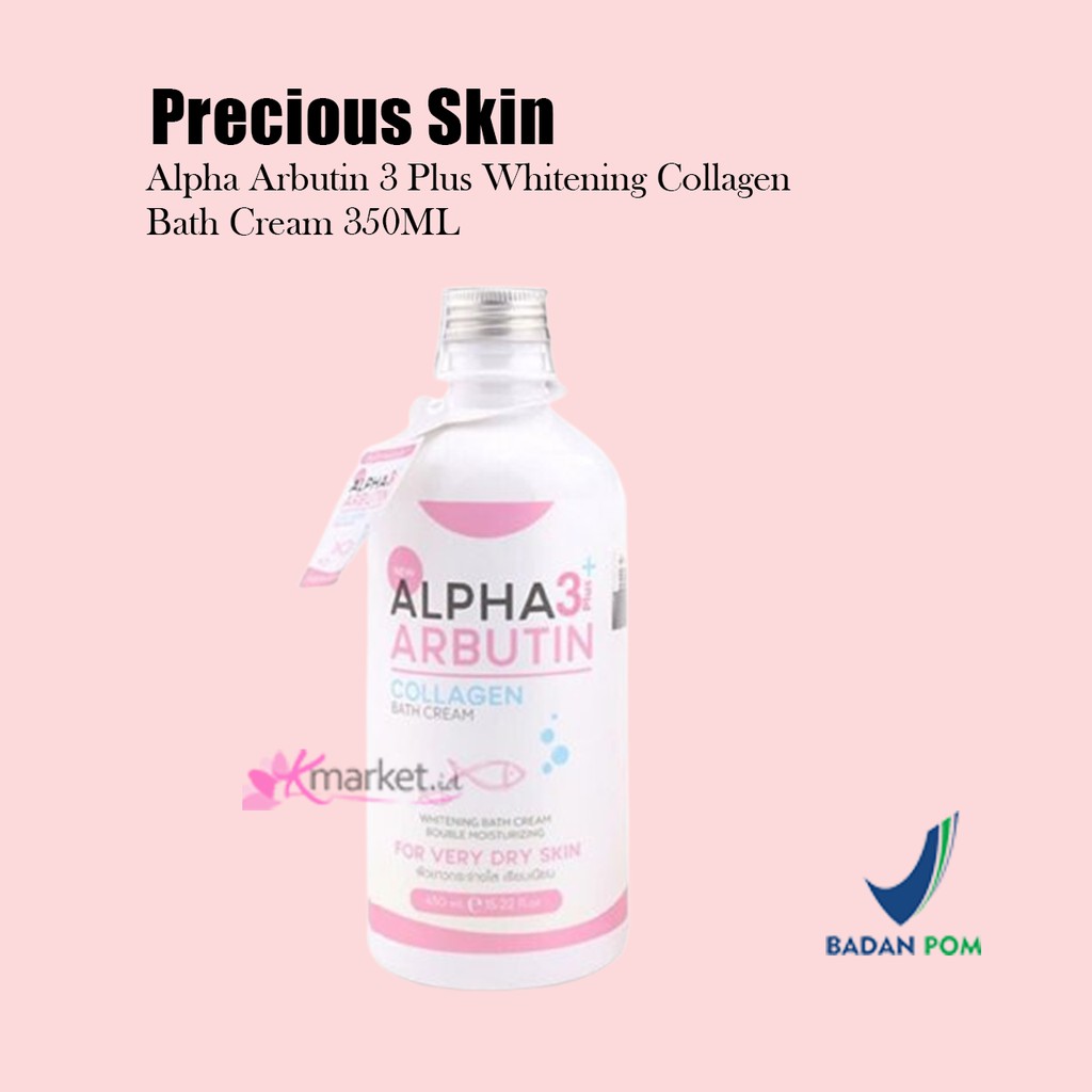 [BPOM] Precious Skin Alpha Arbutin 3 Plus Whitening Collagen Bath Cream  350ml