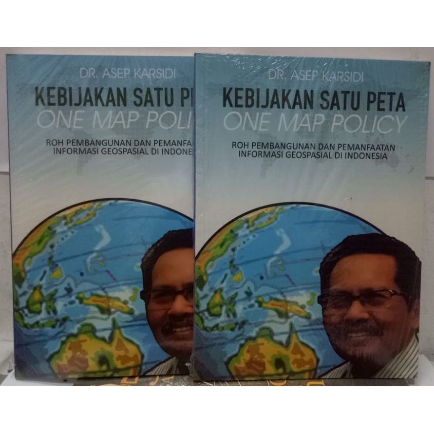 Jual Buku Kebijakan Satu Peta (One Map Policy): Roh Pembangunan ...