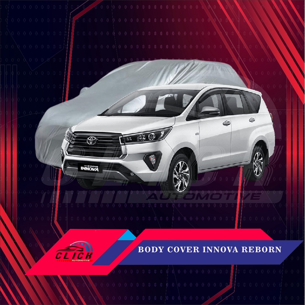 Sarung Mobil / Body Cover Inova / Body Cover Grand Innova / Body Cover Innova Reborn