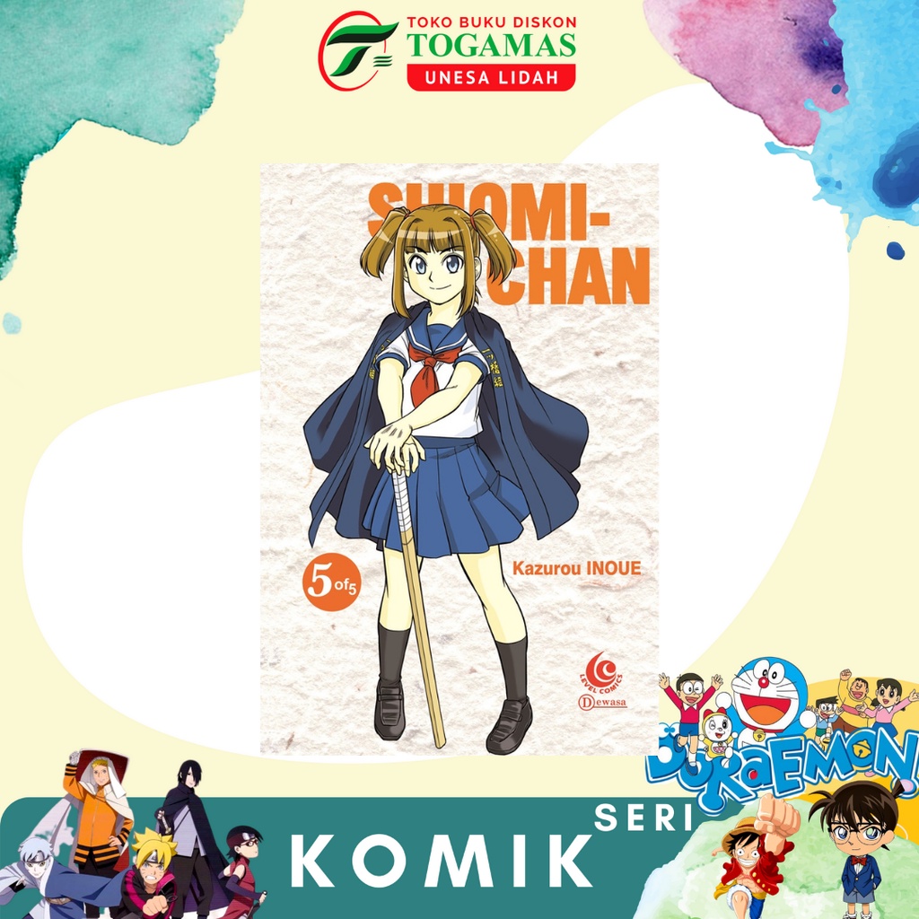 LC: SHIOMI CHAN 01, 02, 03, 04, 05 END KARYA KAZUROU INOUE