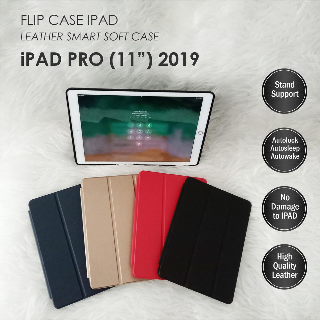 CASE IPAD PRO 11 INCH 2019 ORIGINAL LEATHER SMART CASING STAND SOFT COVER CASE KULIT PACKING IMPORT