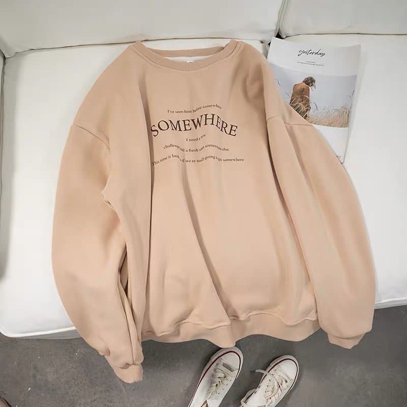 SWEATER WANITA SOMEWHERE I NEED /// ATASAN WANITA TEBAL KEKINIAN TERBARU''