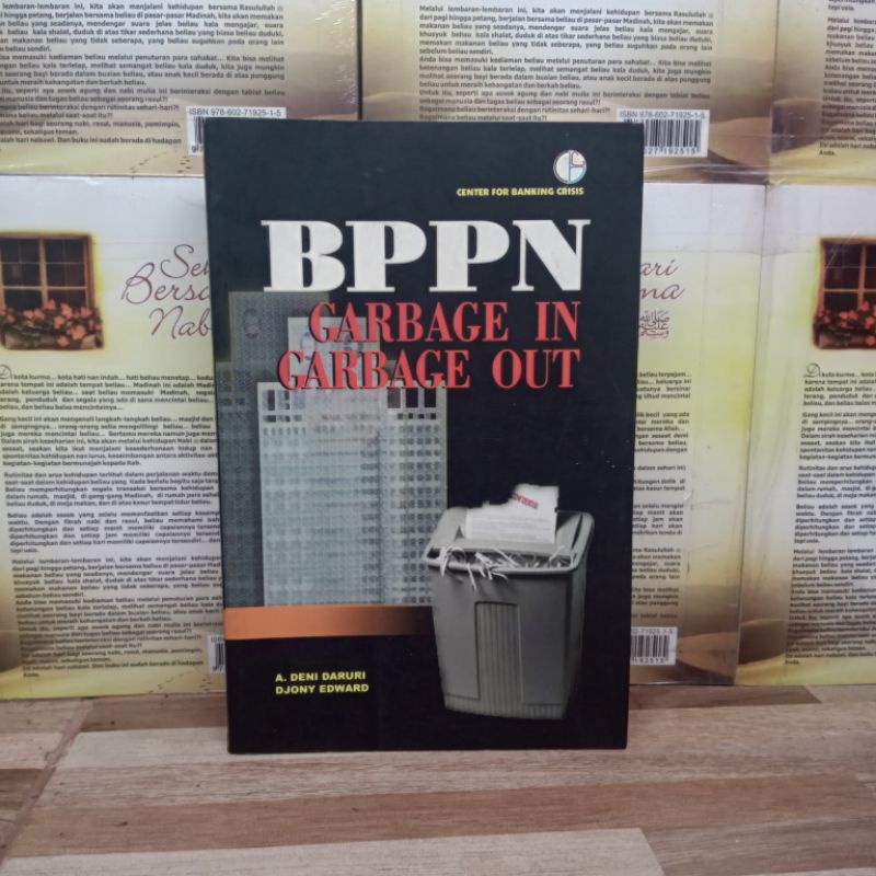 

BUKU ORIGINAL - BPPN GARBAGE IN GARBAGE OUT