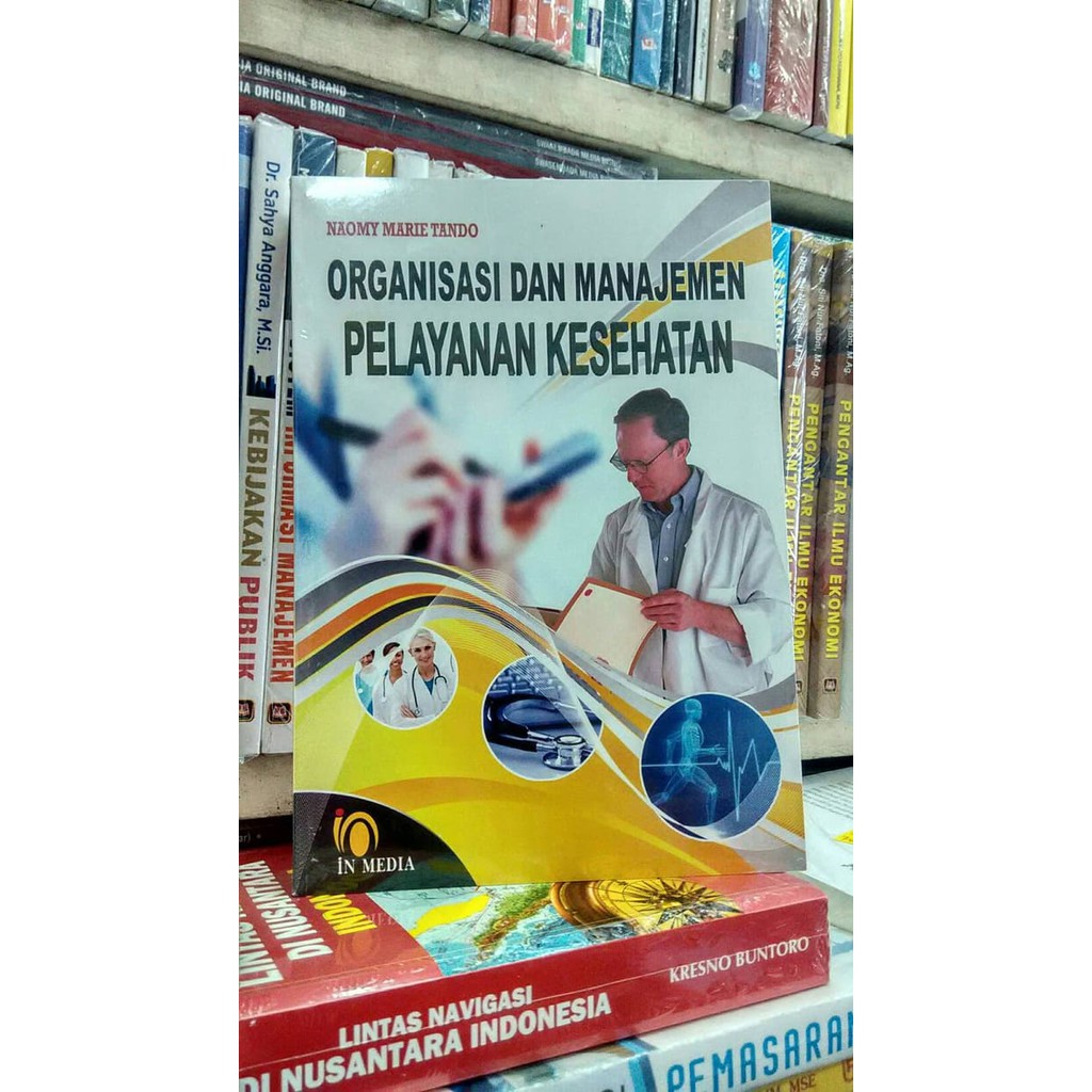 Organisasi dan manajemen pelayanan kesehatan