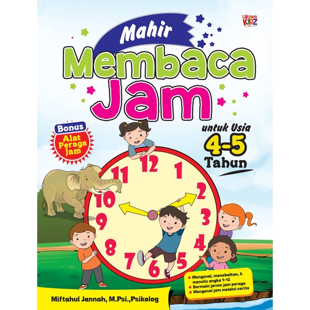 Buku Mahir Membaca Jam untuk Usia 4-5 Tahun - Laksana