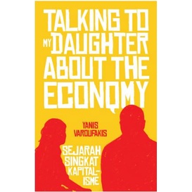 Gramedia Batam - Talking To My Daughter About The Economy