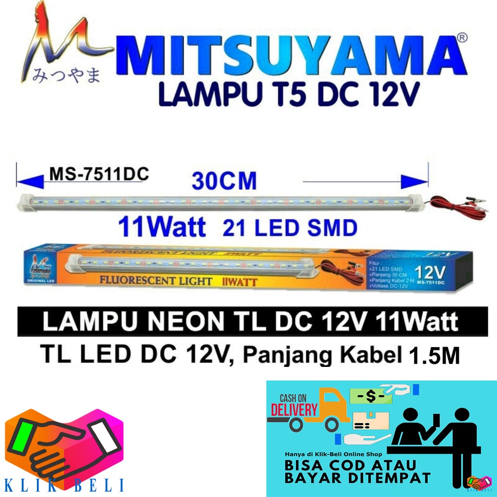 Lampu Neon TL Aki 11 Watt / DC 12V / Panjang 30 CM / 21 LED MS-7511DC Mitsuyama Bohlam SMD Putih