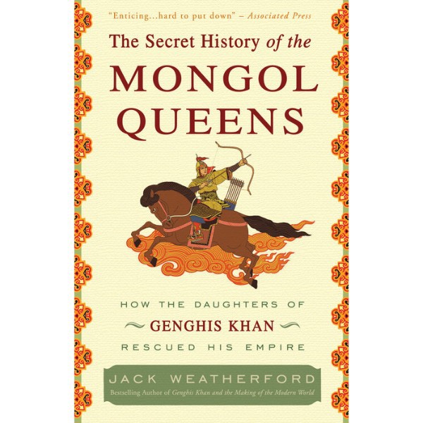 The Secret History of the Mongol Queens - 9780307407160