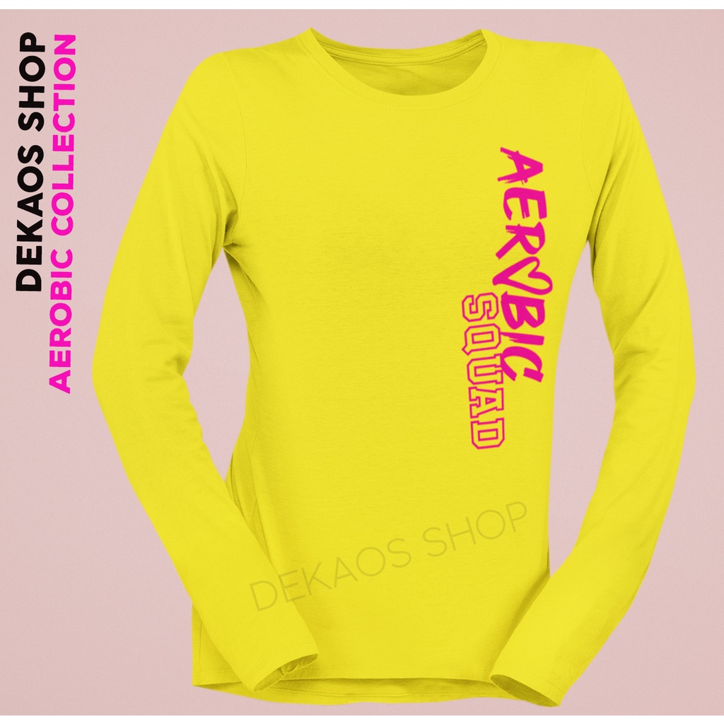 BAJU AEROBIC WANITA / KAOS AEROBIC WANITA / KAOS SENAM ZUMBA LENGAN PANJANG  / SETELAN ZUMBA / BAJU AEROBIC WANITA LENGAN PANJANG / KAOS AEROBIC SQUAD / BAJU SENAM WANITA / KAOS AEROBIC LENGAN PANJANG / KAOS AEROBIK WANITA / AEROBIC SQUAD / DEKAOS 1060LO-KUNING