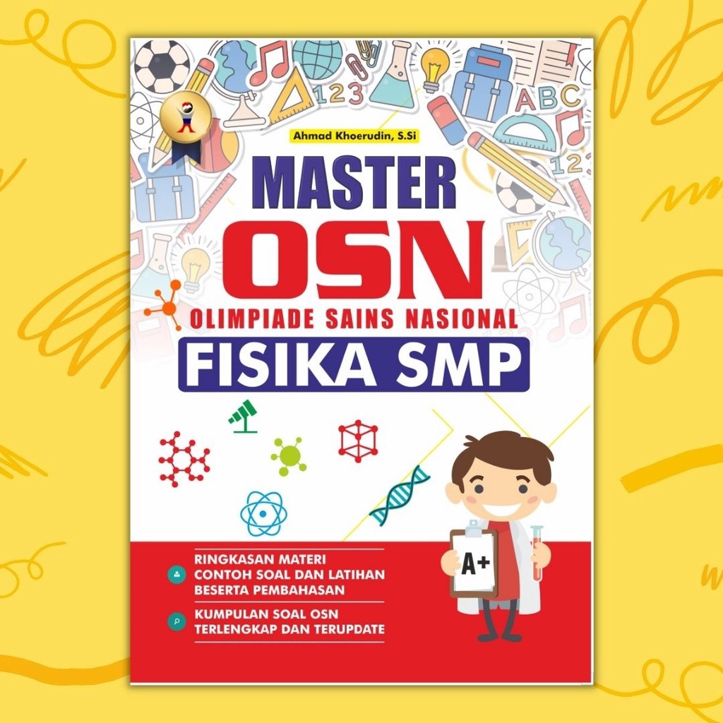 BUKU OSN SMP : MASTER OSN FISIKA SMP