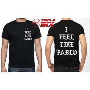 Kaos / T-Shirt - Kanye West I Feel Like Pablo - Banyak Warna
