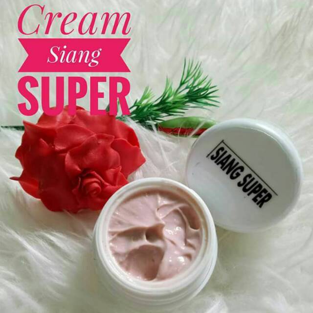 CREAM SIANG SUPER