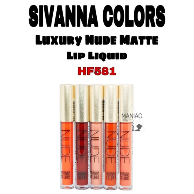 SIVANNA COLORS LUXURY NUDE MATTE HF581 LIP LIQUID / LIPGLOSS LIQUID MATTE / LIPSTIK / KOSMETIK BIBIR