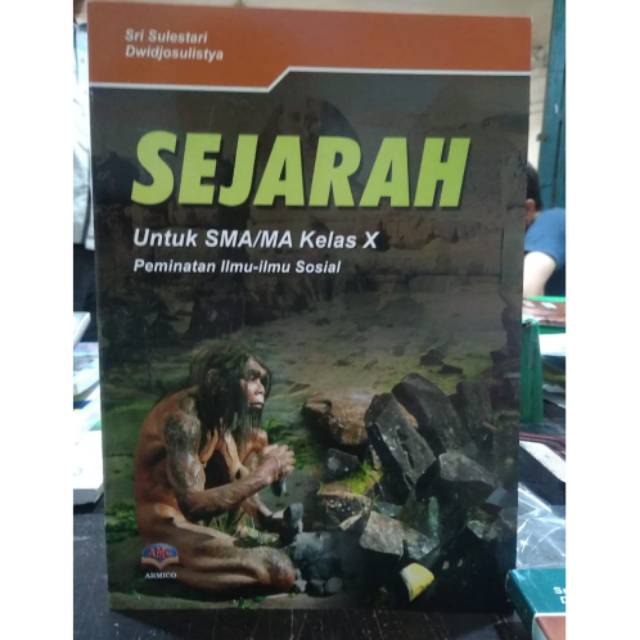 

SEJARAH UNTUK SMA MA KELAS X