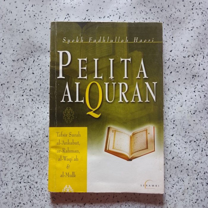 Buku PELITA ISLAM Tafsir Surah al-'ankabut,ar-Rahman,al-Waqi'ah...